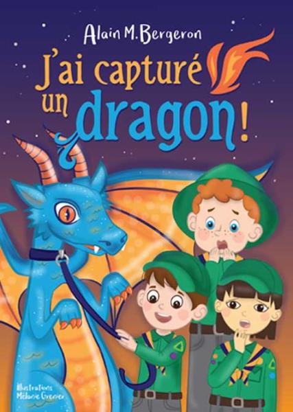 J’ai capturé un dragon